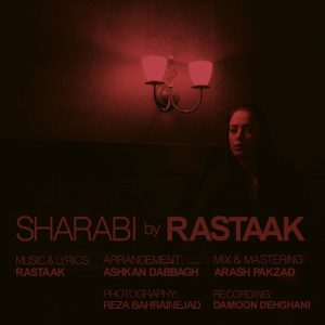 دانلود آهنگ جدید رستاک شرابی