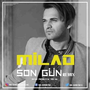 دانلود ریمیکس آهنگ جدید میلاد بهشتی Son Gun
