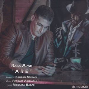 دانلود آهنگ جديد رسا عرب آره دانلود آهنگ جديد رسا عرب آره