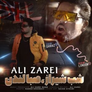 دانلود آهنگ جدید علی زارعی شب شیراز و صبا لندن دانلود آهنگ جدید علی زارعی شب شیراز و صبا لندن