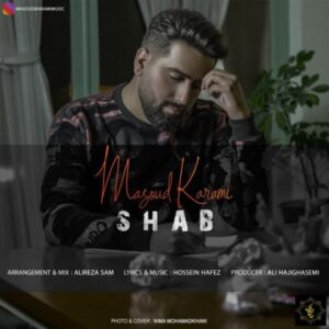  دانلود آهنگ جدید مسعود کرمی شب 