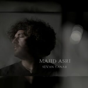 دانلود آهنگ جدید مجید عصری Sevan Yanar