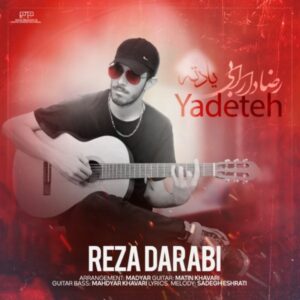 دانلود آهنگ جدید رضا دارابی یادته
