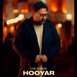 دانلود آهنگ جدید هویار چه کنم