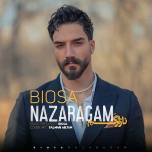 دانلود آهنگ جدید بیوسا نازارگم دانلود آهنگ جدید بیوسا نازارگم